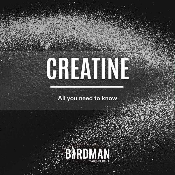 Creatine 101 - Everything you Need to Know