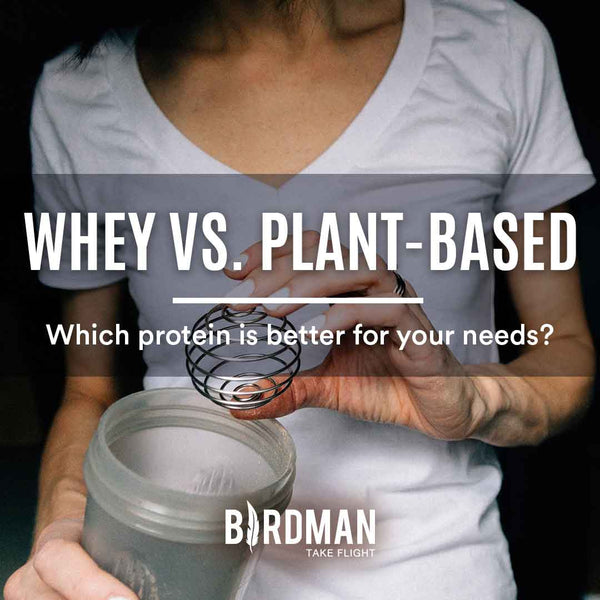 Whey Protein vs PlantBased Protein Birdman US